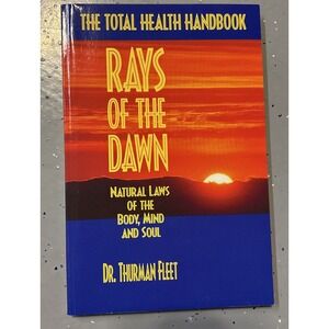 New Rays of the Dawn by Thurman Fleet in Paperback‎ - Natural Laws of Body, Mind